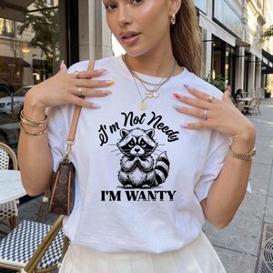 Funny Racoon T-shirt 🦝 I'm Not Needy, I'm Wanty: Adorable Raccoon  S M L XL New